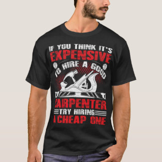 Camiseta Aluguer Um Bom Woodworker Um Tema Engraçado De Esp