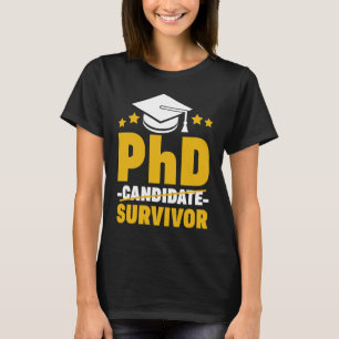 Camiseta Aluno de Promoção de Doutor Sobrevivente ao PhD