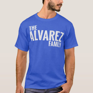 Camiseta Alvarez Family Alvarez Sobrenome Alvarez Último