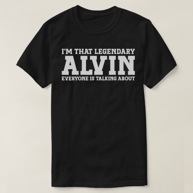 Camiseta Alvin Personal Name Funny Alvin (Frente do Design)