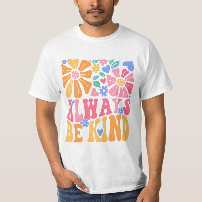 Camiseta Always Be Kind (Frente)