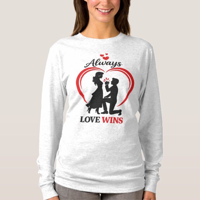 Camiseta Always Love Wins Classic Unisex Long Sleeve Tee (Frente)