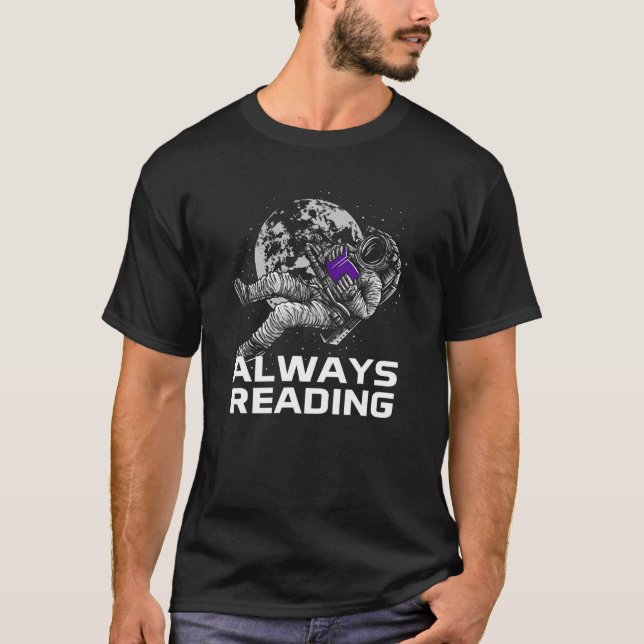 Camiseta Always Reading Bookworm Sayings Book  Quotes Liter (Frente)