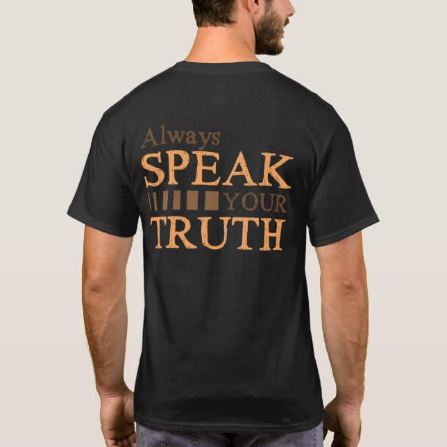 Camiseta Always Speak Your Truth (Verso)