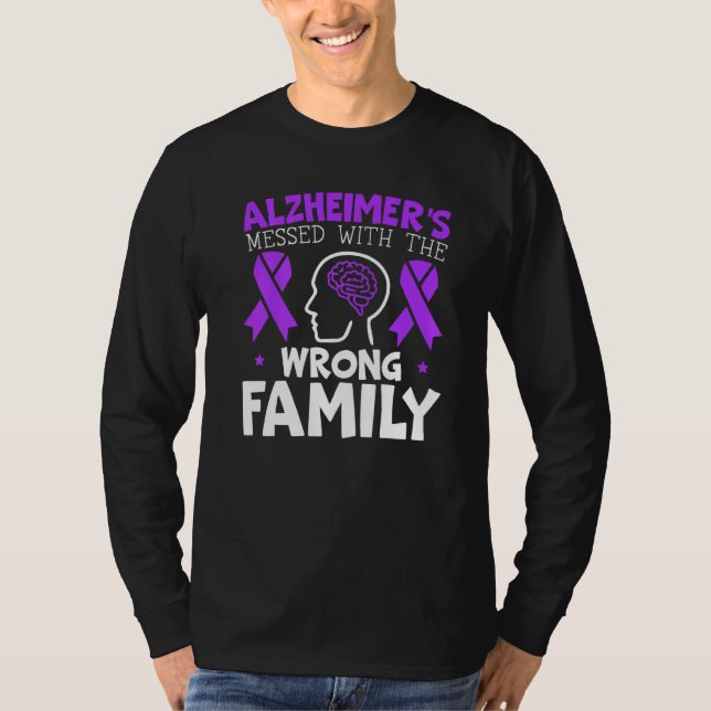 Camiseta Alzheimer está bagunçado com a família errada Alz (Frente)