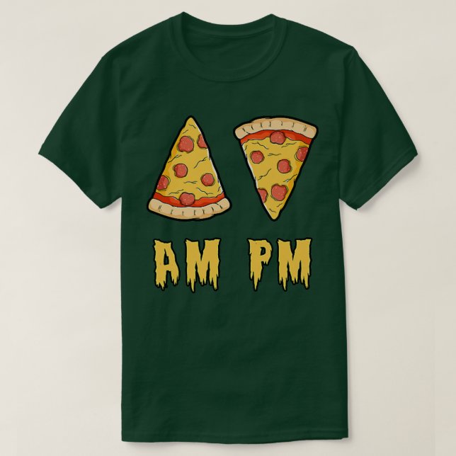 Camiseta AM Pizza PM Pizza Funny Retro (Frente do Design)