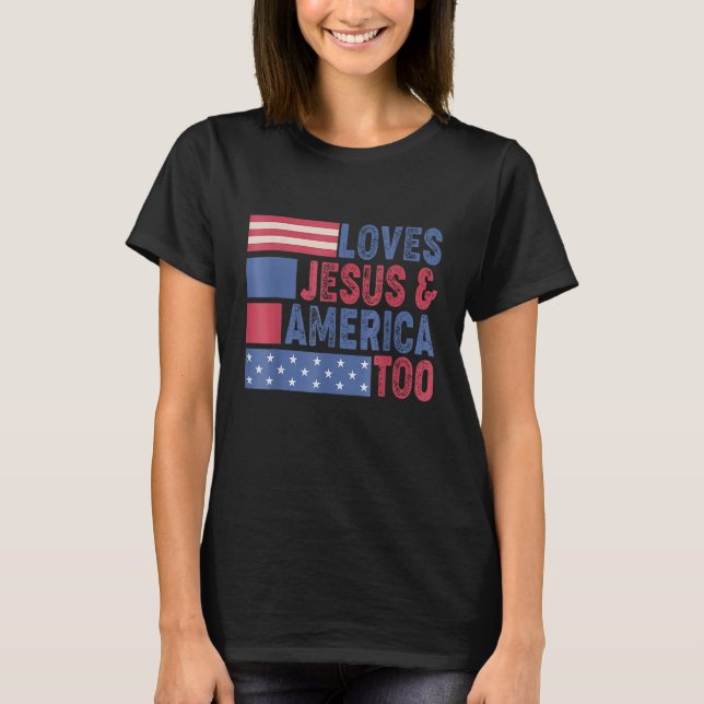 Camiseta Ama Jesus & América Também Cristo 4 De Julho Ameri (Frente)