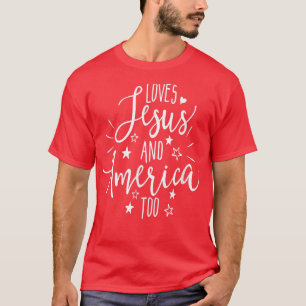 Camiseta Ama Jesus e América Demais 4 de julho cristão