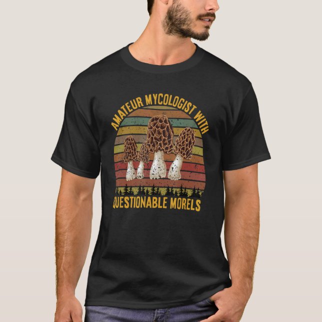 Camiseta Amador Mycologista com Morels Mushro Questionável (Frente)