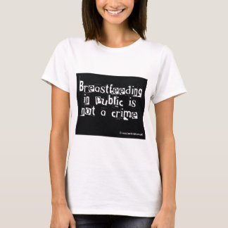 Camiseta Amamentar no público não é um crime
