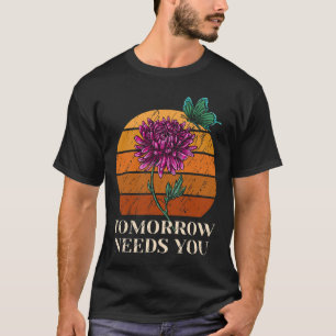 Camiseta Amanhã Precisa De Sensibilização Para O Suicídio N