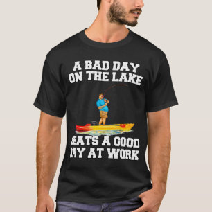 Camiseta Amante da Pesca Um Dia Ruim no Lago é Melhor que u