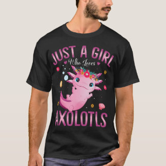 Camiseta Amante de Axolotl Apenas Uma Garota Que Ama Axolot