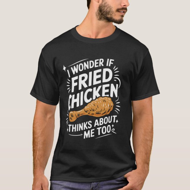 Camiseta Amante de Frango Frito Divertido Humor de Comida B (Frente)
