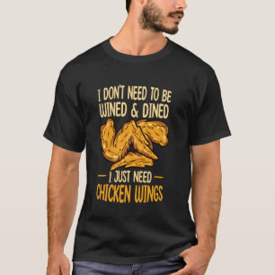 Camiseta Amante de Frango Frito Eu Só Preciso de Asas de Fr