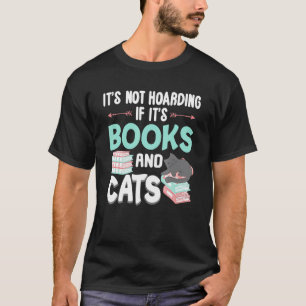 Camiseta Amante de Gato Leitor de Livros,Não é Acumulação s