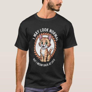 Camiseta Amante de Gatos Eu Posso Parecer Normal Mas Eu Mia