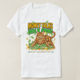 Camiseta Amante de Gatos Sassy Dinheiro Chefe Se Afaste Div