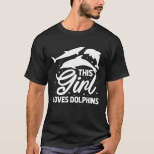 Camiseta Amante de Golfinhos Fofo Essa Garota Ama Golfinhos