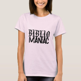 Camiseta Amante de Livros BiblioManiaco em Fontes Divertida