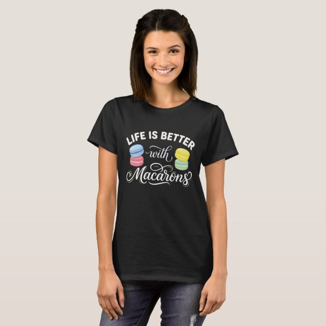 Camiseta Amante de Macarons – A Vida é Melhor Com  (Frente Completa)