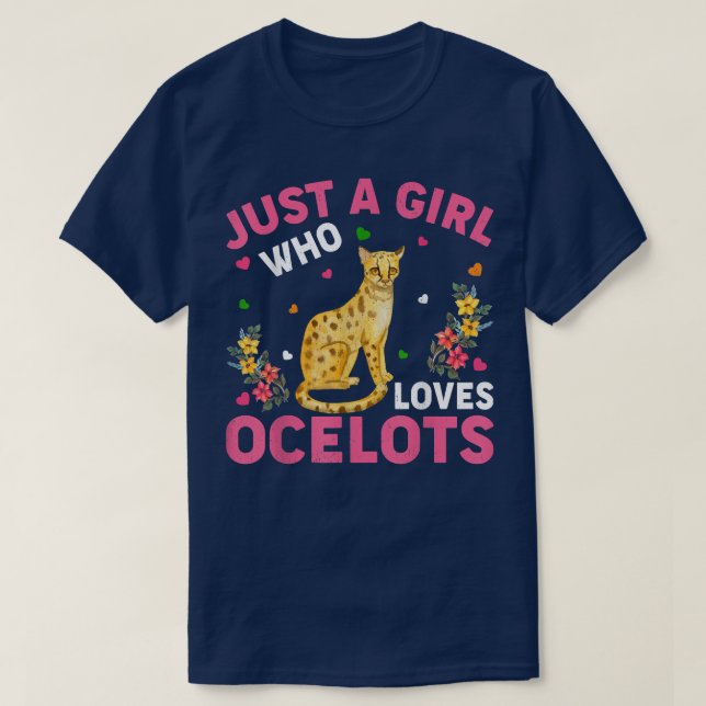 Camiseta Amante de os animais Ocelot Apenas Uma Menina Que  (Frente do Design)
