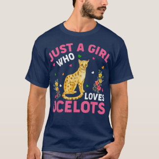 Camiseta Amante de os animais Ocelot Apenas Uma Menina Que