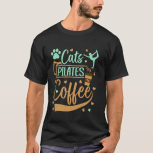 Camiseta Amante de Pilates - Gatos Pilates Café - Gato Pila