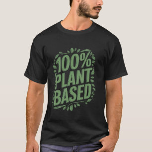 Camiseta Amante Vegetariano 100 Plant Based Comida Vegetal