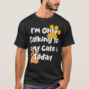 Camiseta Amantes de Gatos Engraçados Frase de Citação Anima