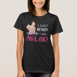 Camiseta Amantes de Porcos Fofos - Eu Só Realmente Gosto de