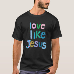 Camiseta Amar Como Jesus Jesus Fé Deus Adoração Igreja Cr