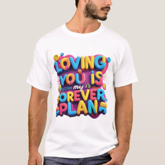 Camiseta Amar-Te É O Meu Plano Para Sempre - Tipografo Vibr