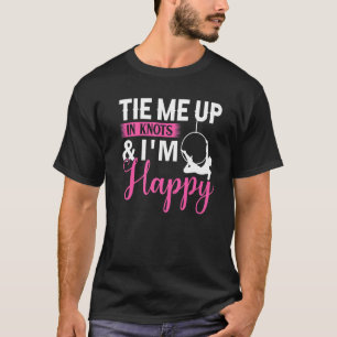 Camiseta Amarre-me em nós e estou feliz - Ioga da Seda Aére