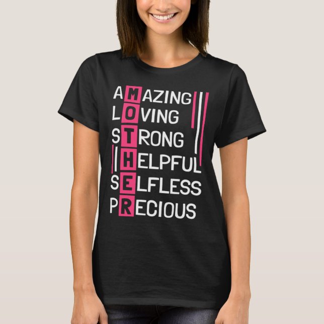 Camiseta Amazing Loving Strong Helpful Selfless Precious Mo (Frente)
