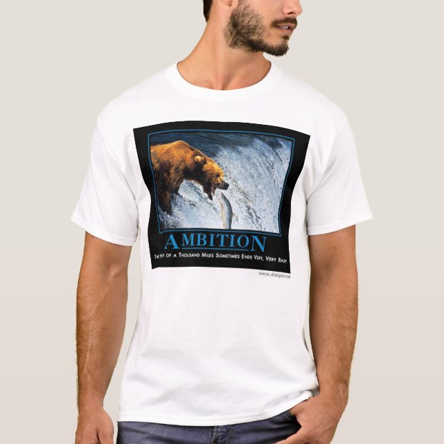Camiseta Ambição, por despair.com (Frente)