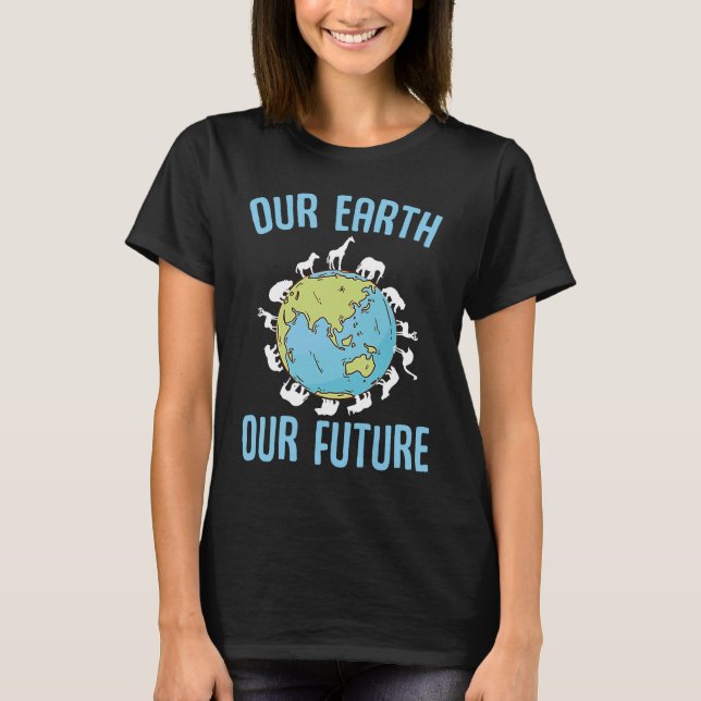 Camiseta Ambiente Terra Dia Nossa Terra Nosso Futuro (Frente)
