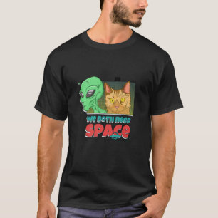 Camiseta Ambos Precisamos De Espaço.