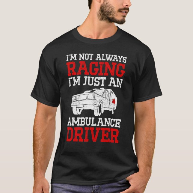 Camiseta Ambulance Driver Emergency Driver Patient Transpor (Frente)