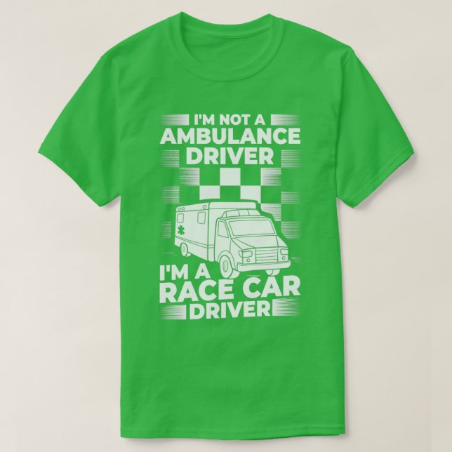 Camiseta Ambulance Driver Emergency Medical Technician 12 (Frente do Design)