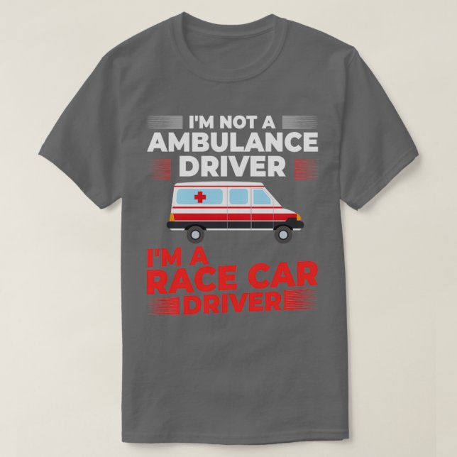 Camiseta Ambulance Driver Emergency Medical Technicy 5 (Frente do Design)
