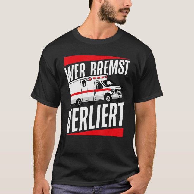 Camiseta Ambulance who loses brakes (Frente)