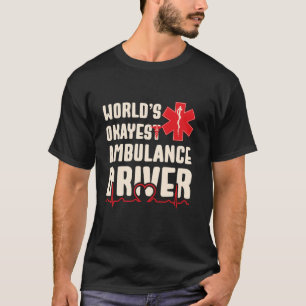Camiseta Ambulância mais agradável do mundo — EMS engraçado