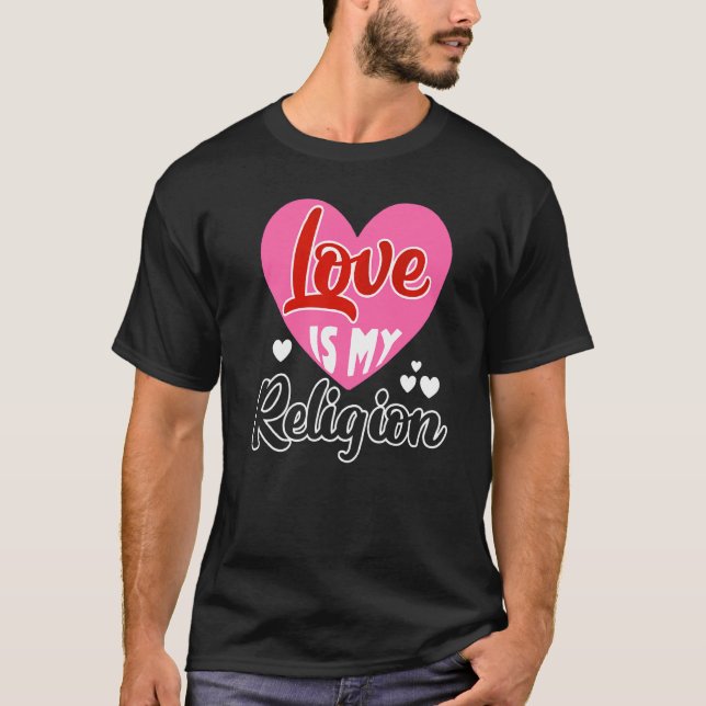 Camiseta Ame a minha religião coração relação romântica Val (Frente)