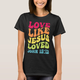Camiseta Ame Como Jesus Amou João 1512 Groovy Cristão S