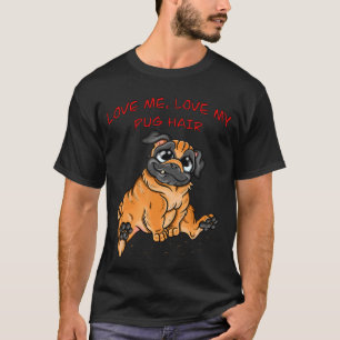 Camiseta Ame Me Ame Meu Cabelo de Pug