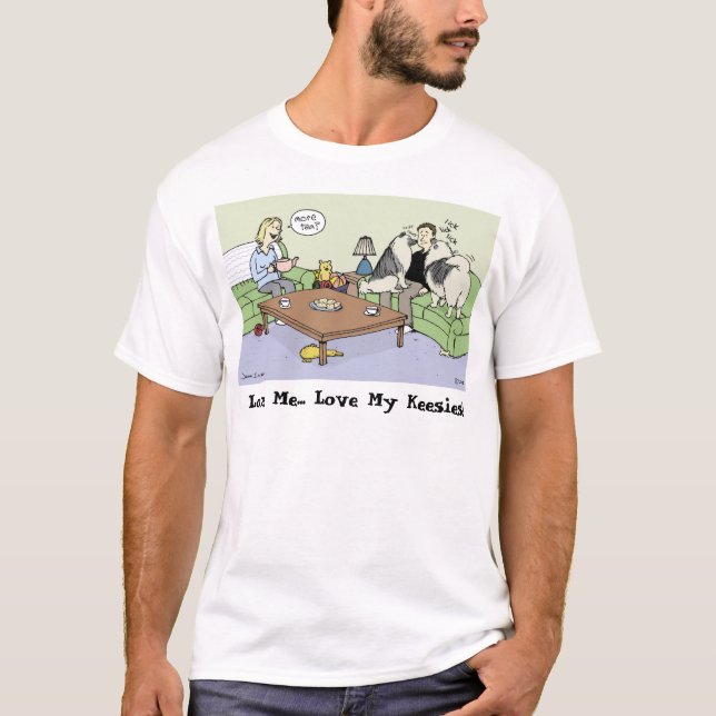 Camiseta Ame-me... Ame meus Keesies! (Frente)