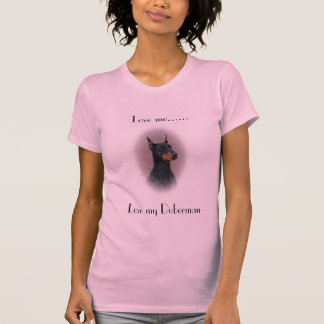 Camiseta Ame-me… o t-shirt da mulher do Doberman