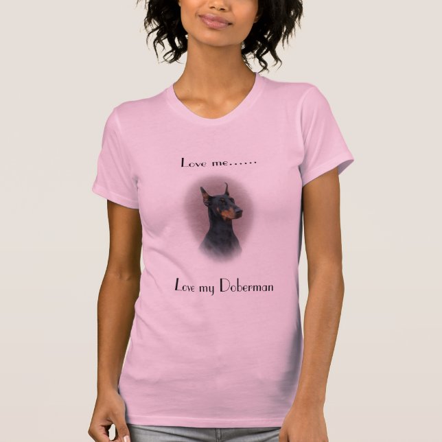 Camiseta Ame-me… o t-shirt da mulher do Doberman (Frente)