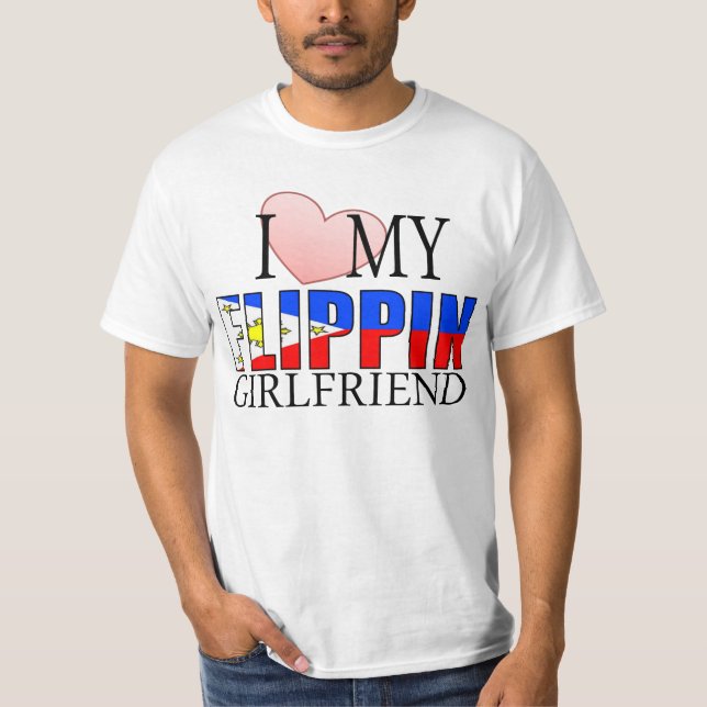 Camiseta Ame meu namorada de Flippin (a filipina) (Frente)